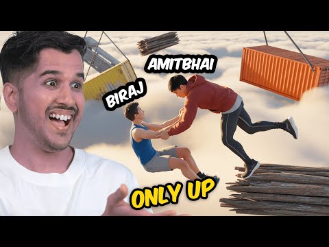 AmitBhai Plays ONLY UP With BiraJ 🤣🤣 Funniest Gameplay