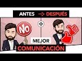 Cuatro Pilares de la Comunicación Efectiva