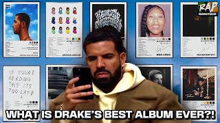 WE RANKED EVERY DRAKE ALBUM FROM WORST TO BEST.. || RAP MARATHON PODCAST EP. 14