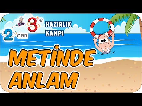 Metinde Anlam 📙 2'den 3'e Hazırlık Kampı #2025