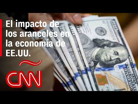 Los primeros efectos de los aranceles en la economía de EE.UU.