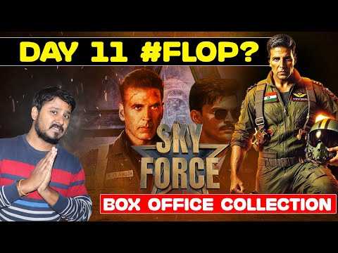 Akshaya Kumar's SKY FORCE DAY 11 & DAY 12 BOX OFFICE COLLECTION #FLOP ? HERA FERI 3 | WELCOM 3