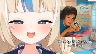 최근 유행하는 그 노래! 사바 - Pretty Little Baby | Connie Francis