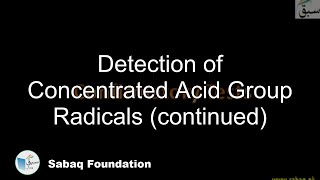 Detection of Concentrated Acid Group Radicals (continued)