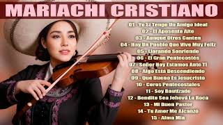 Gozate Con EL MEJOR MARIACHI CRISTIANO 2025