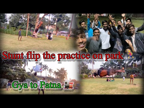 Gya to Patna stunt flip practice 🏃@rohitblackti5819  #flipvideo #stuntvideos