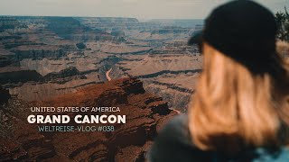 Hast du schon mal so schön Pause gemacht? | 🇺🇸 GRAND CANYON | Weltreise-Vlog #038