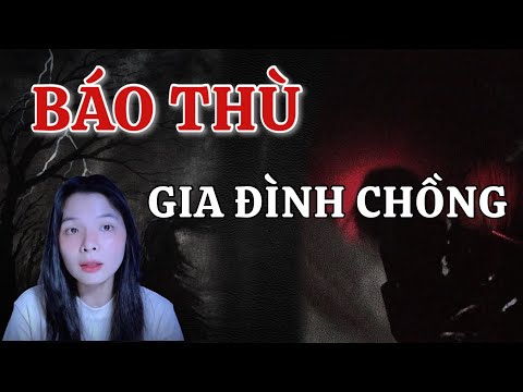 BÁO THÙ GIA ĐÌNH CHỒNG| Tập 563| ép Mẹ, quỷ giả dạng, bi kịch gia đình,..