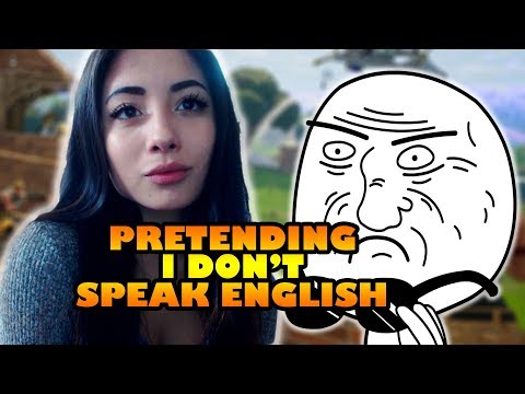 Pretending I Don't Know How To Speak English | Fortnite Battle Royale