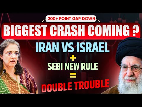 3 Big Reasons Why Stock Market can Crash Tomorrow-Analysis | Iran vs Israel - SEBI new rule - China