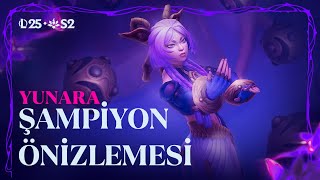 Yunara Şampiyon Önizlemesi | League of Legends