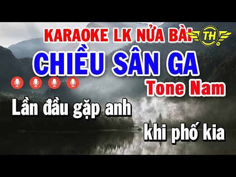 Karaoke Nhạc Sống Nửa Bài Tone Nam | Liên khúc Bolero Nhạc Trữ Tình – Chiều Sân Ga – Chuyện Hoa Sim