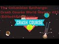 Exploring the Impact of the Columbian Exchange