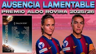 🚨 AUSENCIA LAMENTABLE EN LAS NOMINADAS DEL BALÓN DE ORO: IRENE | PATRI Y CUBARSÍ: PREMIO ALDO ROVIRA