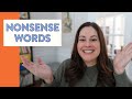 Incorporating Nonsense Words in Phonics