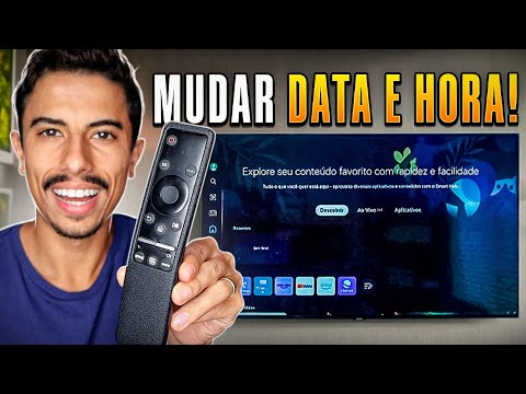 Como MUDAR DATA E HORA da SMART TV SAMSUNG!