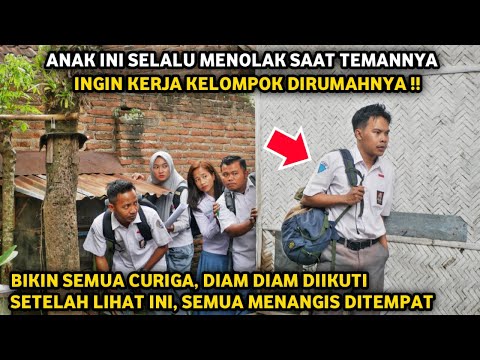 ANAK INI SELALU MENOLAK SAAT TEMANNYA INGIN KERJA KELOMPOK DIRUMAHNYA ! BIKIN CURIGA, TERNYATA