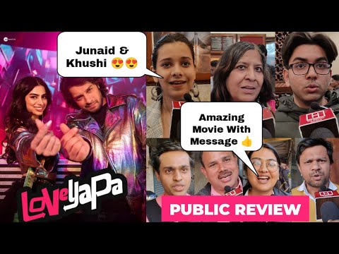 Loveyapa Public Review || Junaid Khan || Khushi Kapoor || Loveyapa Movie First Show Public Review