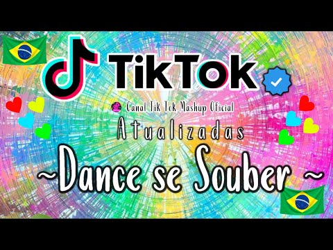 🌈~Dance se souber~ {Tik Tok} 2024