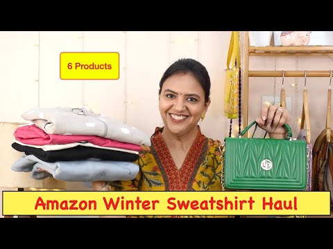 Winter Special Amazon Sweatshirt Haul #stylingwithshipra #amazon