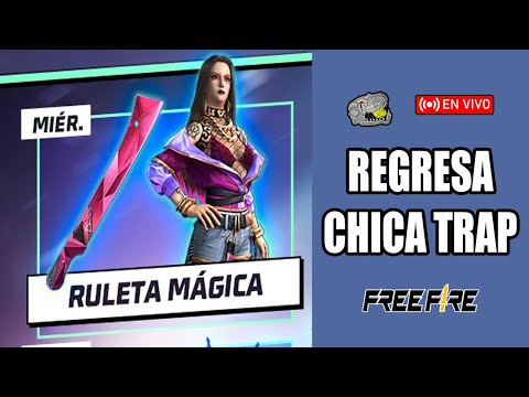 🔴 REGRESA CHICA TRAP A FREE FIRE /PONCHOELREX 😎