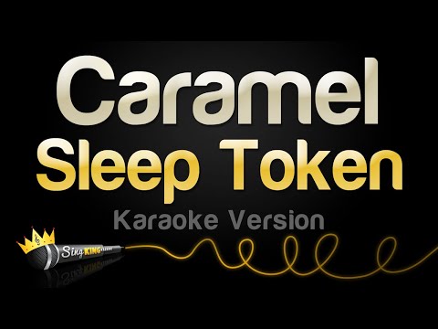 Sleep Token – Caramel (Karaoke Version)