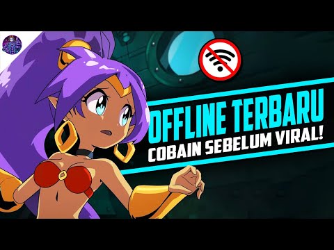 10 Game Android Offline Baru yang Bisa Kalian Cobain Sebelum Viral!
