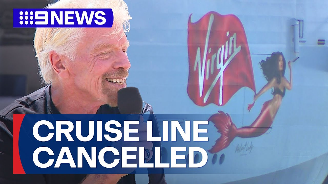 Richard Branson’s cruise line cancels Australian sailings for next season |