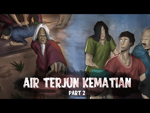 MEREKA SEMUA M4TI!!! - AIR TERJUN KEMATIAN PART 2