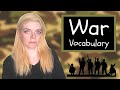 War Vocabulary and Concepts