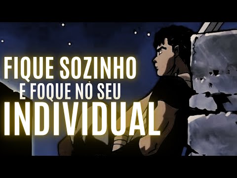 ESSE É O MOMENTO para FICAR SOZINHO e SE ESQUECER DO RESTO