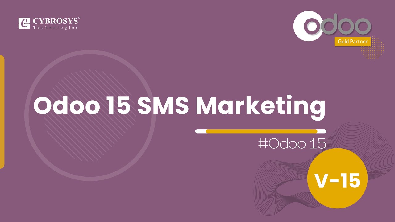 Odoo 15 SMS Marketing  | Odoo 15 Enterprise Edition | 11/12/2021

odoosmsmarketing SMS marketing is the best marketing strategy to boost sales. A well-developed SMS marketing strategy can ...