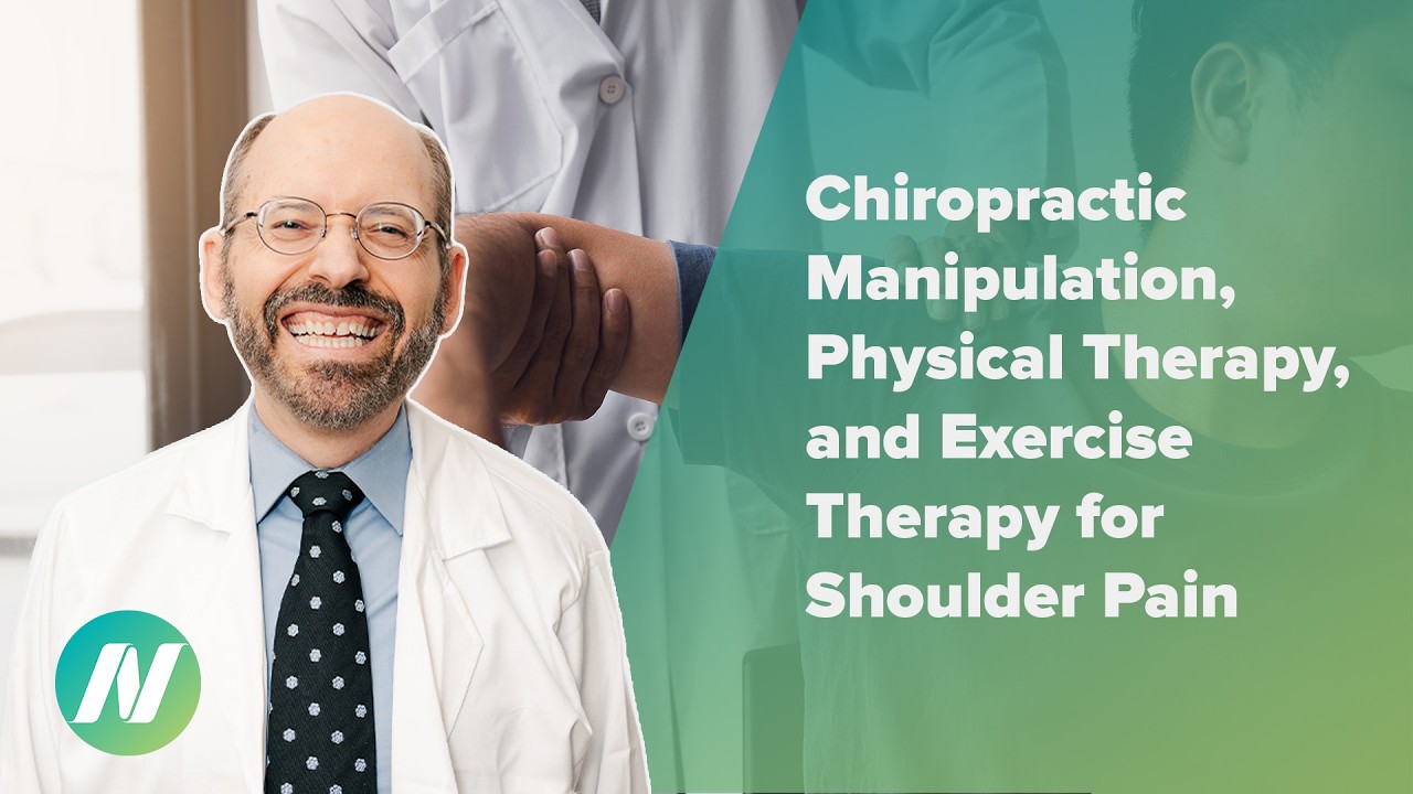Chiropractic Manipulation, Physical Therapy, and Exercise Therapy for Shoulder Pain Relief