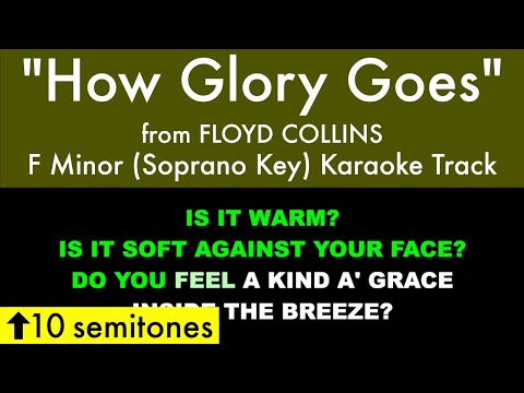 “How Glory Goes” (Female Key) from Floyd Collins (F Minor) – Karaoke Track with Lyrics on Screen