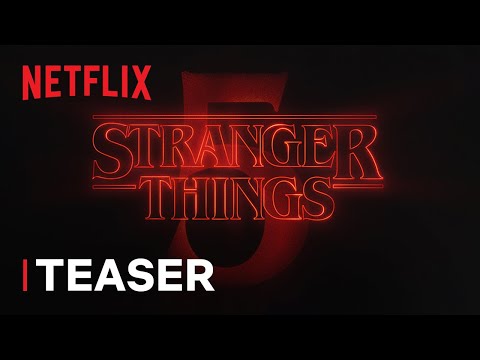 Stranger Things 5 | Teaser | Netflix