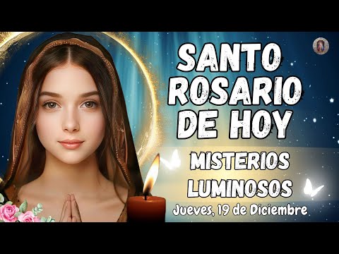 📿SANTO ROSARIO CORTO DE HOY. MISTERIOS LUMINOSOS. JUEVES, 19 DE DICIEMBRE. #rosario