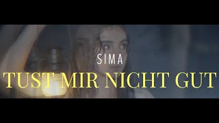 Elif Sima- Tust mir nicht gut