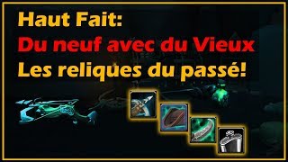 Du Neuf Avec Du Vieux Haut Fait World Of Warcraft