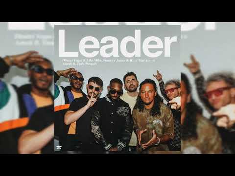 Dimitri Vegas & Like Mike, Sunnery James & Ryan Marciano x Azteck ft. Tinie Tempah - Leader