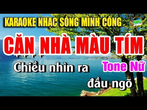 Căn Nhà Màu Tím Karaoke Nhạc Sống Rumba Tone Nữ Hát Cực ÊM TAI | Nhạc Sống Minh Công