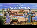 Sumerian Civilization and City-States