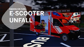 E-Scooter Unfall | Emden on Fire