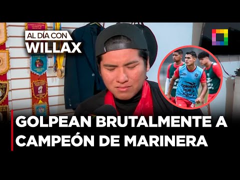 Al Día con Willax - JUL 14 - GOLPEAN BRUTALMENTE A CAMPEÓN NACIONAL DE MARINERA | Willax