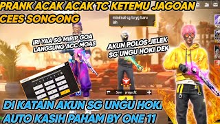 PRANK ACAK ACAK TC PAKE AKUN POLOSAN SG UNGU😱 KETEMU BOCAH JAGOAN CEES TENGIL KASIH PAHAM🔥