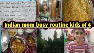 Indian mom 5 am to 9pm busy routine kids of 4|simple recipe #vlogs #food #recipe 