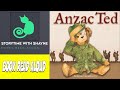 Anzac Ted: Heroism and Legacy