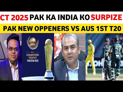 Champions Trophy 2025 Pakistan big Surprize For India | Pak Oppners vs Aus in T20 Series 2024