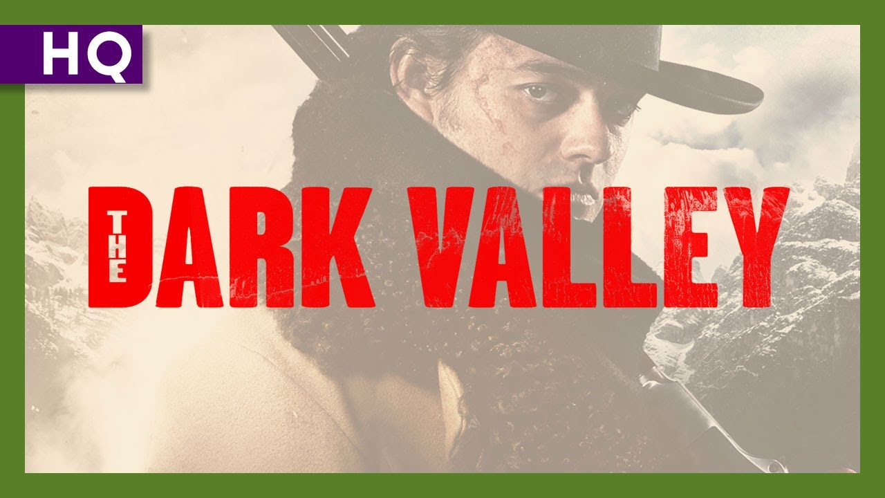 The Dark Valley Trailer thumbnail