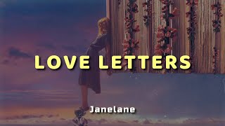 Janelane - Love Letters - Lyrics