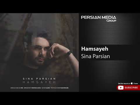 Sina Parsian - Hamsayeh ( سینا پارسیان - همسایه )